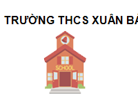 TRUNG TÂM Trường THCS Xuân Bảo
